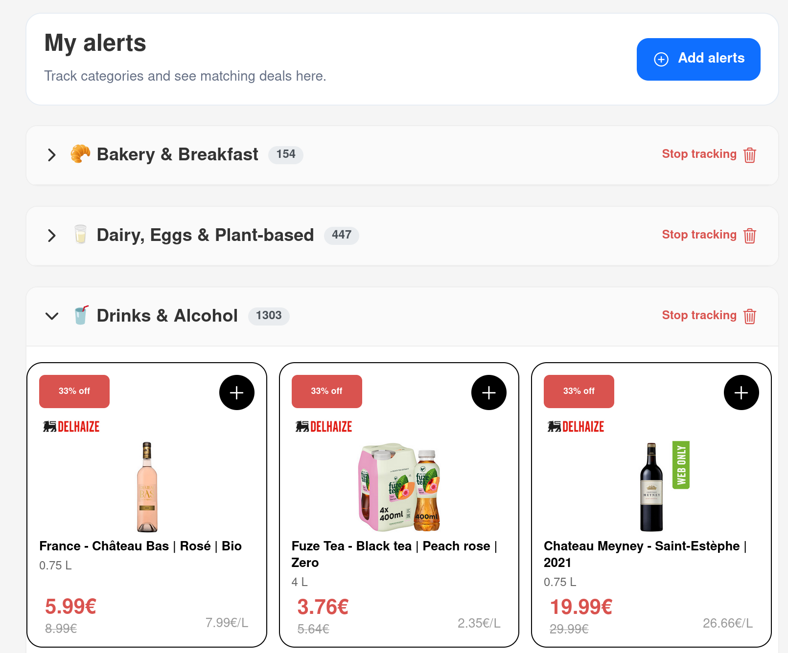 Add a product to your watchlist and we'll notify you instantly when the price drops.